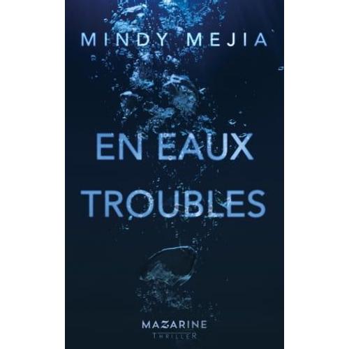 En Eaux Troubles