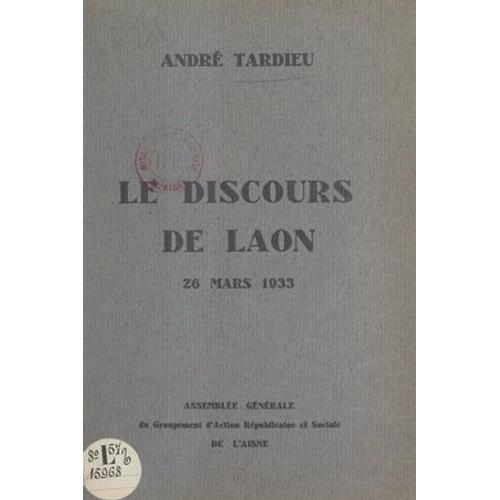 Le Discours De Laon, 26 Mars 1933