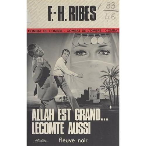 Allah Est Grand... Lecomte Aussi