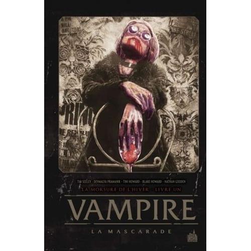 Vampire La Mascarade - Tome 1 - La Morsure De L'hiver