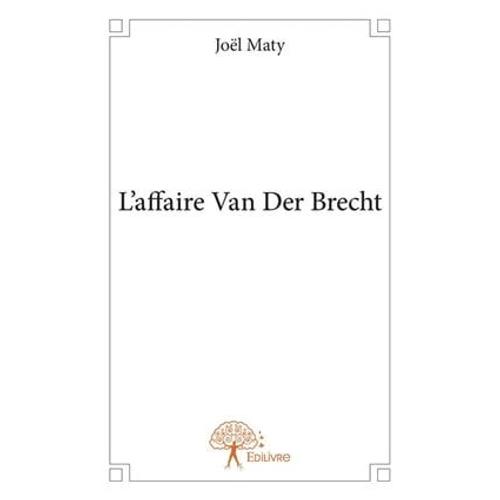 L'affaire Van Der Brecht