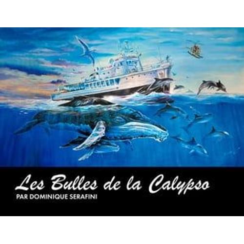 Les Bulles De La Calypso