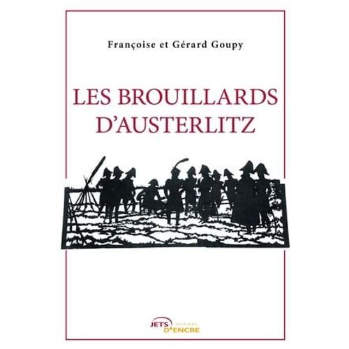 Les Brouillards D'austerlitz