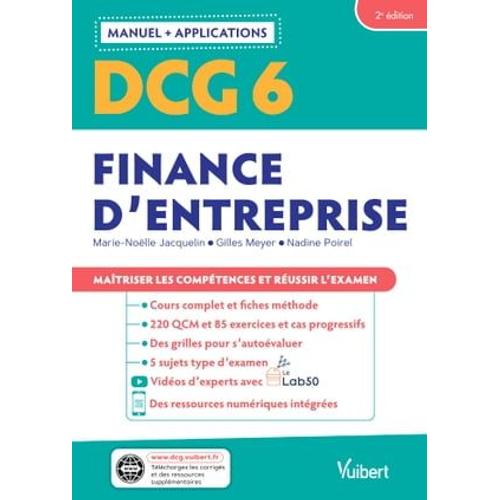 Dcg 6 - Finance D'entreprise : Manuel Et Applications