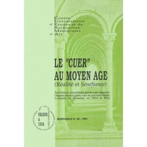 Le « Cuer » Au Moyen Âge