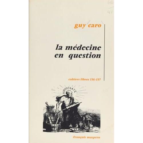 La Médecine En Question