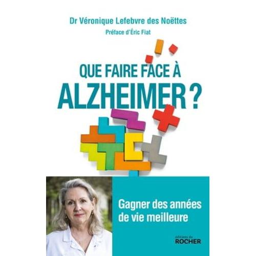 Que Faire Face À Alzheimer ?