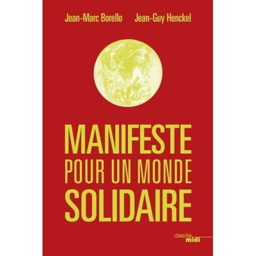 Manifeste Pour Un Monde Solidaire