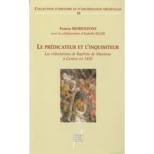 Le Prédicateur Et L'inquisiteur