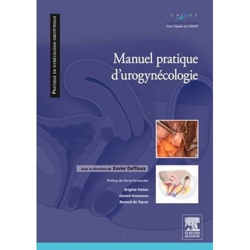Manuel Pratique D'uro-Gynécologie