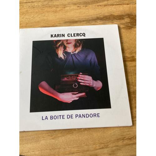 Karin Clercq : La Boîte De Pandore 