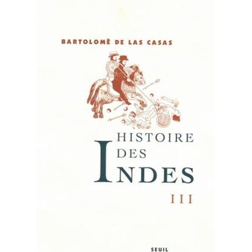 Histoire Des Indes Iii