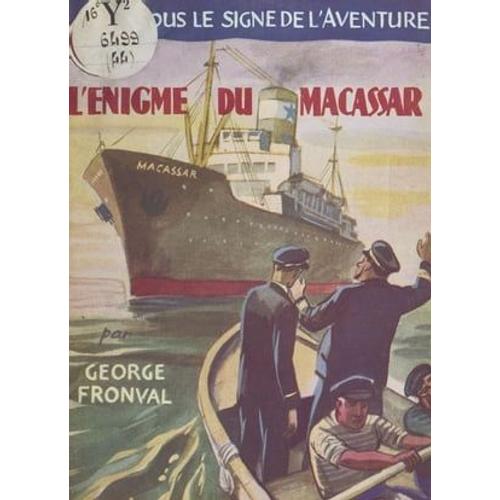 L'énigme Du Macassar