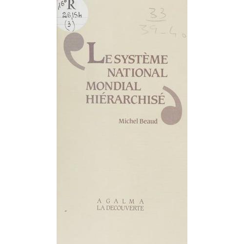 Le Système National-Mondial Hiérarchisé