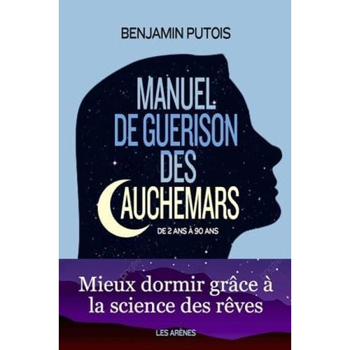 Manuel De Guérison Des Cauchemars