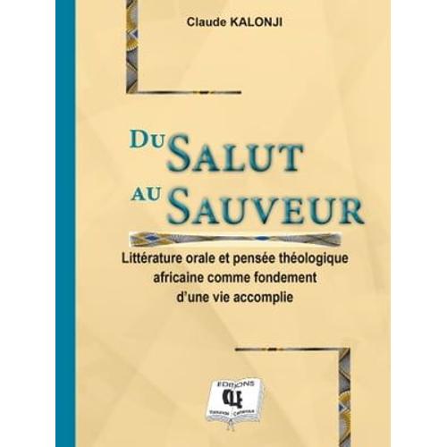 Du Salut Au Sauveur