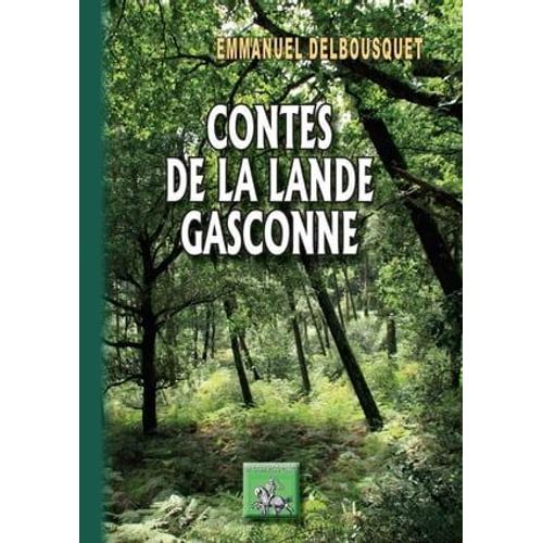 Contes De La Lande Gasconne