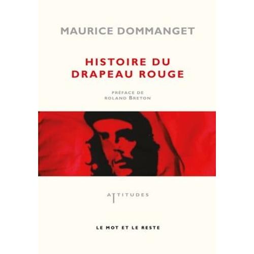 Histoire Du Drapeau Rouge