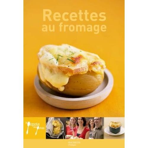 Recettes Au Fromage