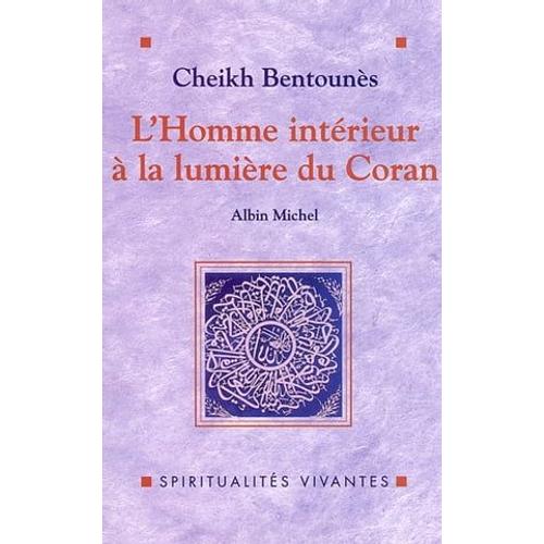 L'homme Intérieur À La Lumière Du Coran