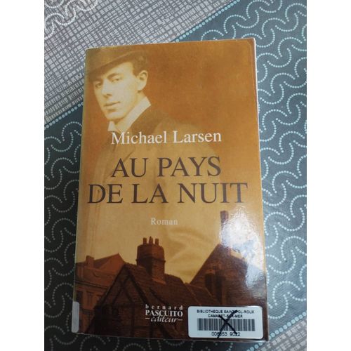 Au Pays De La Nuit De Michael Larsen