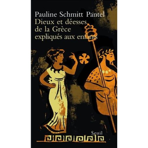 Dieux Et Déesses De La Grèce Expliqués Aux Enfants