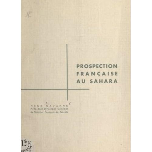 Prospection Française Au Sahara