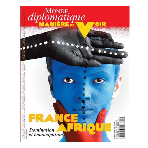 Manière De Voir N°165 - Juin-Juillet 2019 - France Afrique - Domination Et Émancipation