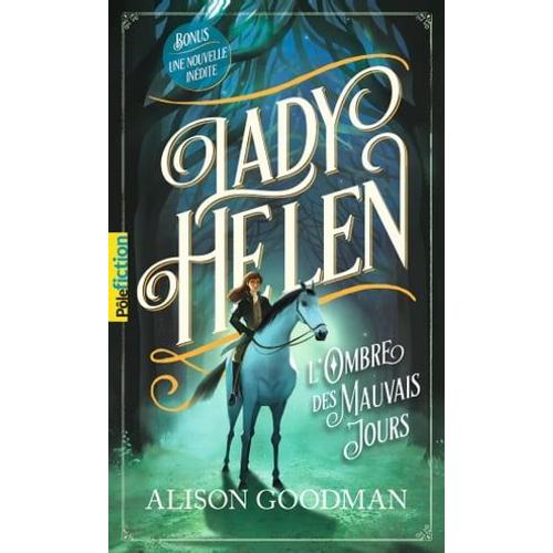 Lady Helen (Tome 3) - L'ombre Des Mauvais Jours