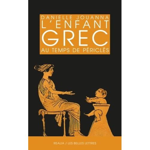 L'enfant Grec Au Temps De Périclès