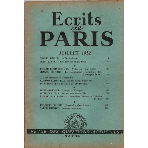 Écrits De Paris - Revue Des Questions Actuelles - Juillet 1952