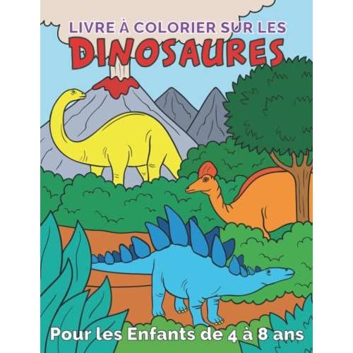 Livre À Colorier Sur Les Dinosaures Pour Les Enfants De 4 À 8 Ans: : 50 Illustrations De Mignons Dinos Avec Des Informations. Un Cadeau Idéal Pour Les ... Incluant Un Lien De Téléchargement Bonus.