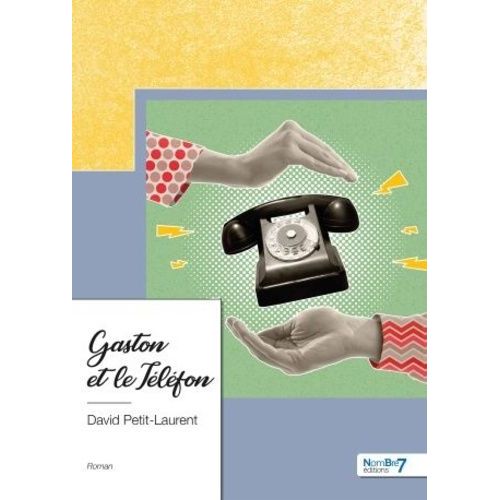 Gaston Et Le Téléfon