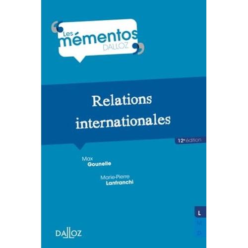 Relations Internationales. 12e Éd.