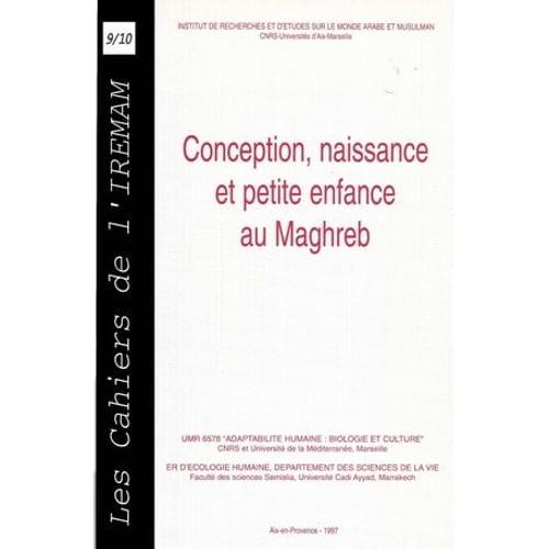 Conception, Naissance Et Petite Enfance Au Maghreb