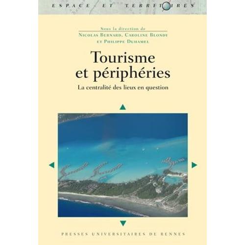 Tourisme Et Périphéries