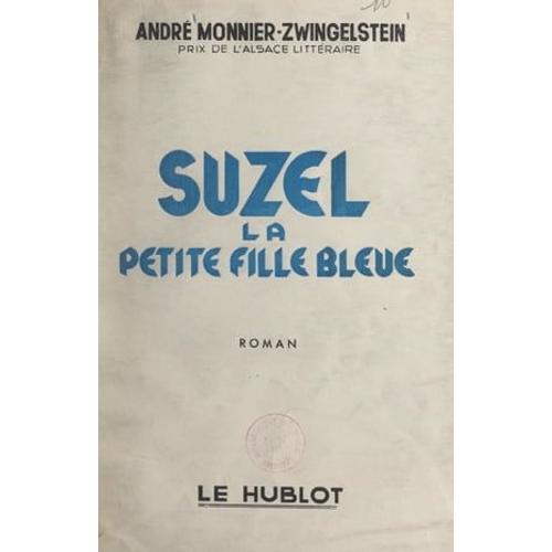 Suzel, La Petite Fille Bleue