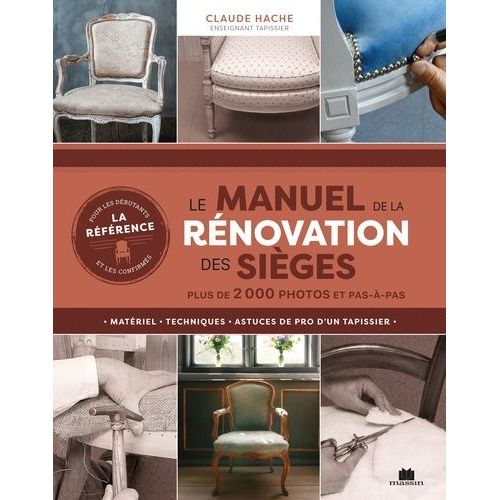 Le Manuel De La Rénovation Des Sièges