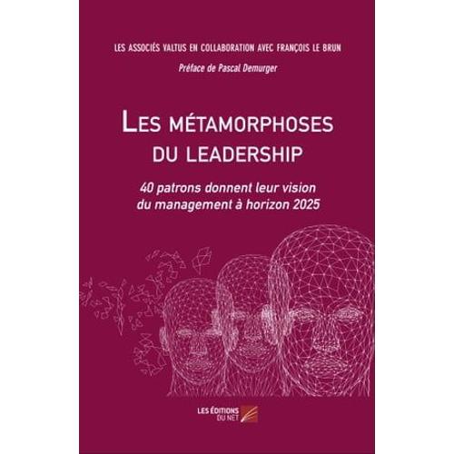 Les Métamorphoses Du Leadership