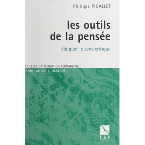 Les Outils De La Pensée