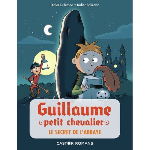Guillaume Petit Chevalier - Le Secret De L'abbaye