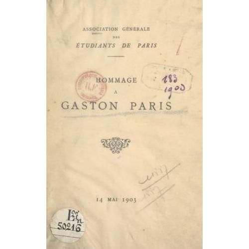 Hommage À Gaston Paris, 14 Mai 1903