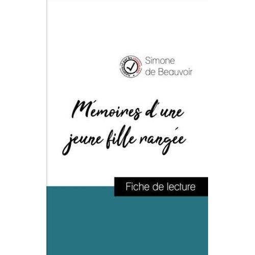 Mémoires D'une Jeune Fille Rangée De Simone De Beauvoir (Fiche De Lecture De Référence)