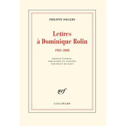 Lettres À Dominique Rolin (1981-2008)