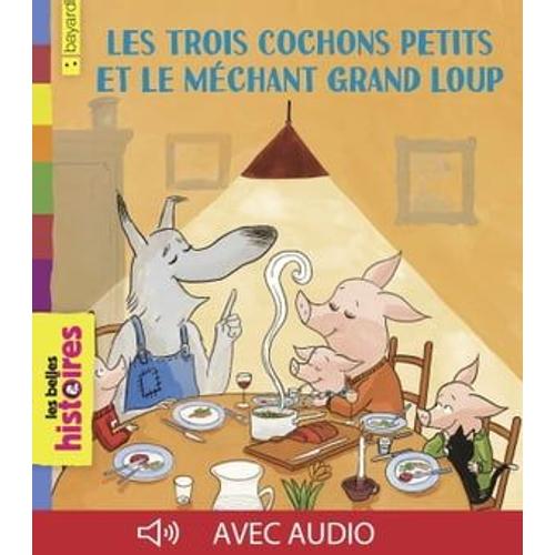 Les Trois Cochons Petits Et Le Méchant Grand Loup