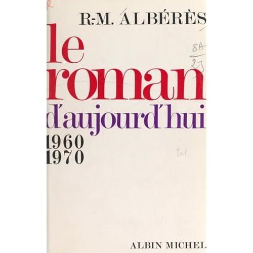 Le Roman D'aujourd'hui