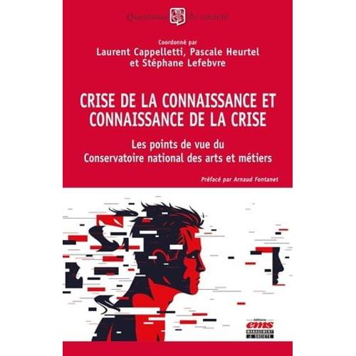 Crise De La Connaissance Et Connaissance De La Crise