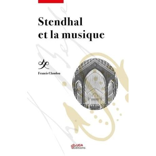 Stendhal Et La Musique