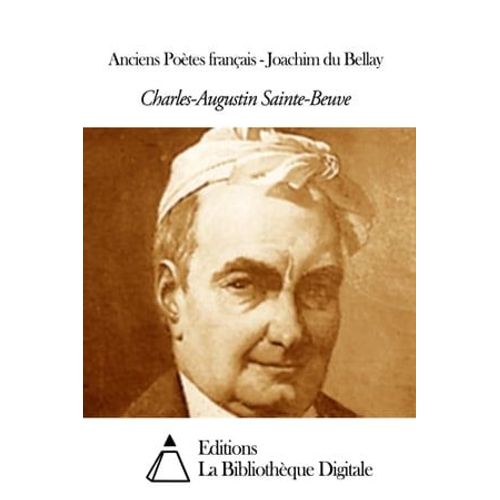 Anciens Poètes Français - Joachim Du Bellay