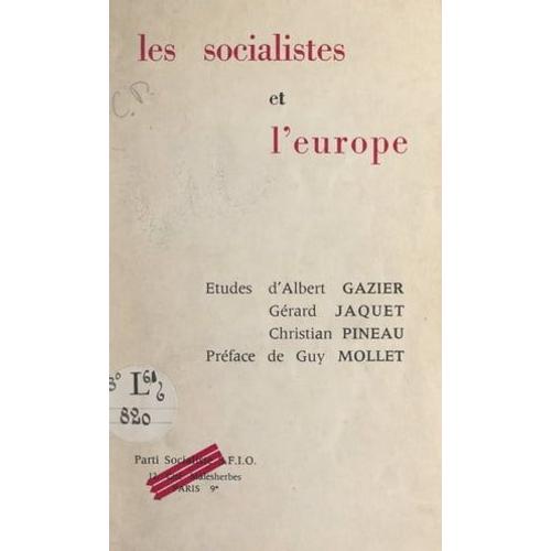 Les Socialistes Et L'europe